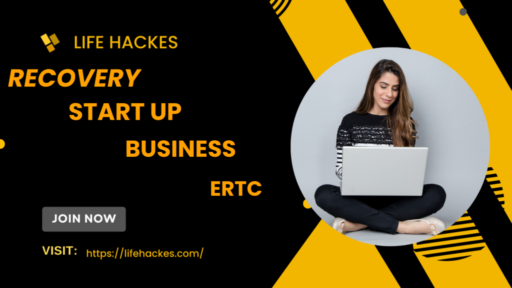 A Recovery Start Up Business For Ertc