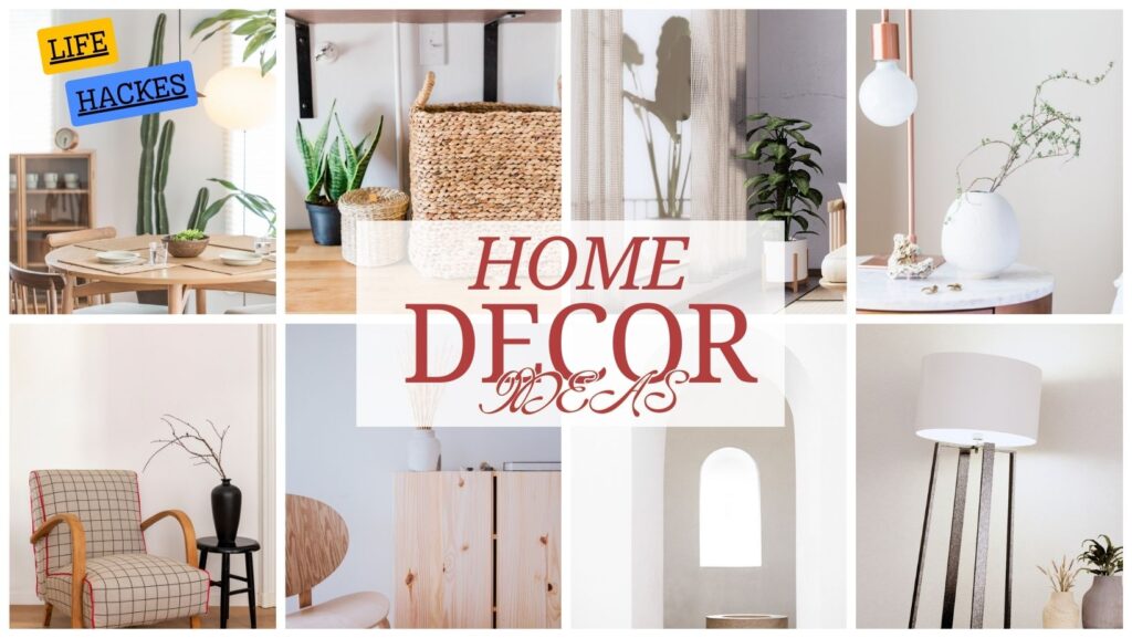 Home Decor IdeaS